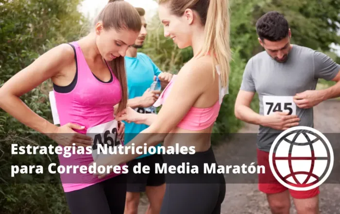 Estrategias Nutricionales para Corredores de Media Maratón