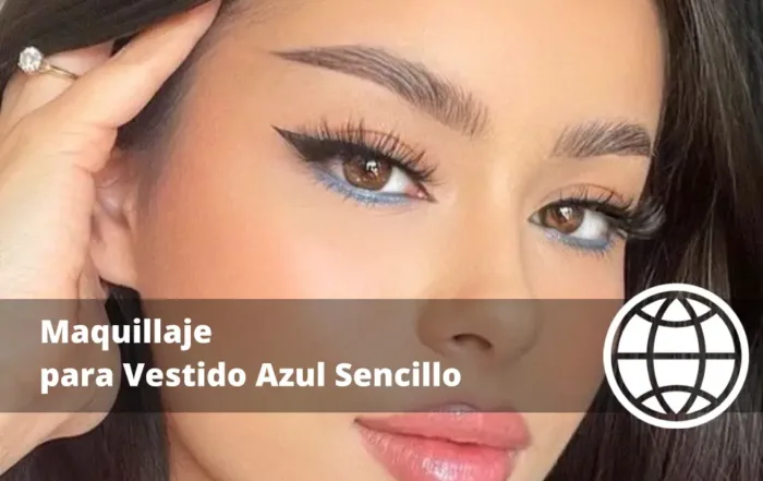 Maquillaje para Vestido Azul Sencillo