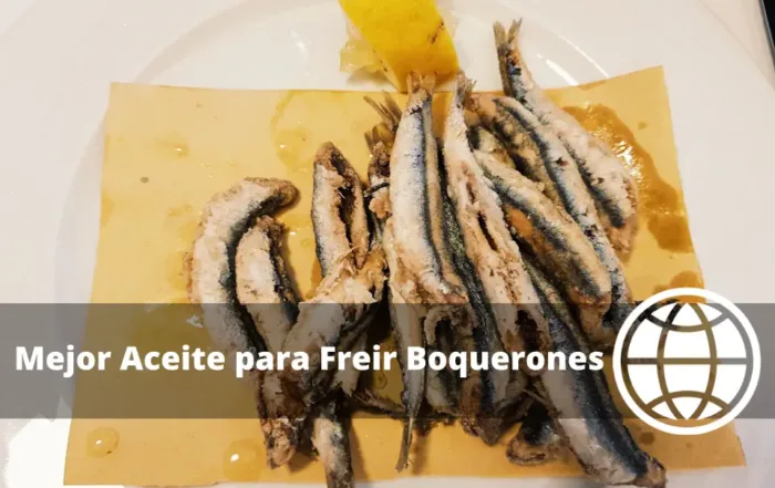 Mejor Aceite para Freír Boquerones