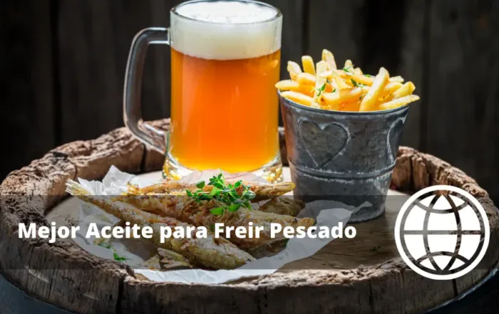 Mejor Aceite para Freír Pescado