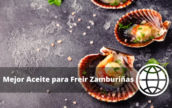 Mejor Aceite para Freir Zamburiñas