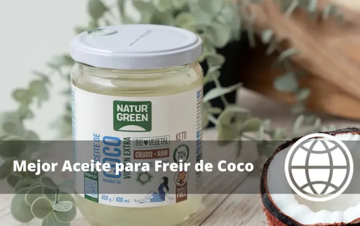 Mejor Aceite para Freir de Coco