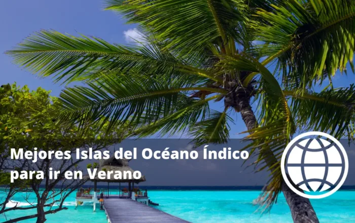 Mejores Islas del Océano Índico para ir en Verano