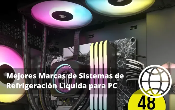 Mejores Marcas de Sistemas de Refrigeración Líquida para PC
