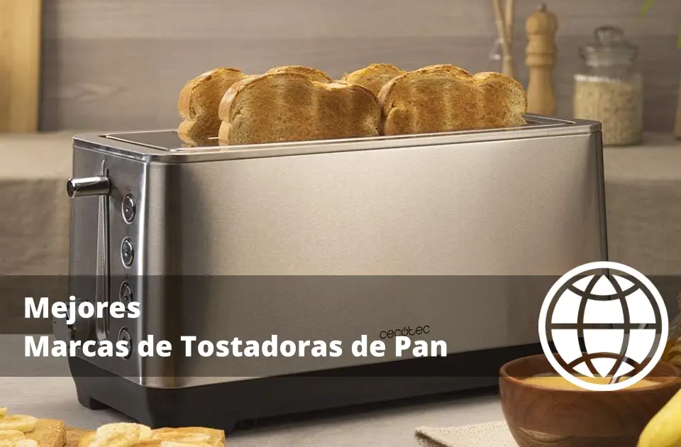 Mejores Marcas de Tostadoras de Pan