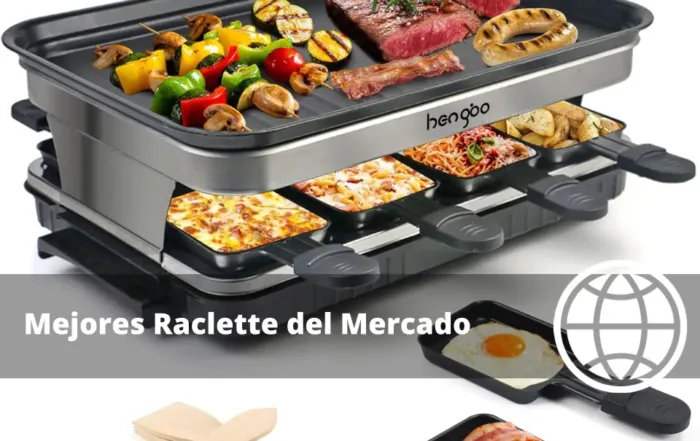 Mejores Raclette del Mercado