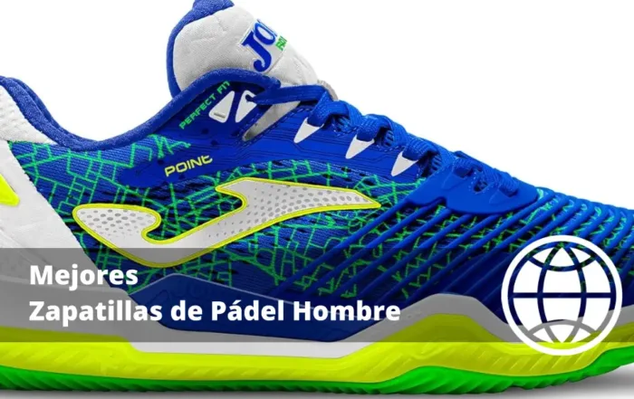 Mejores Zapatillas de Pádel Hombre