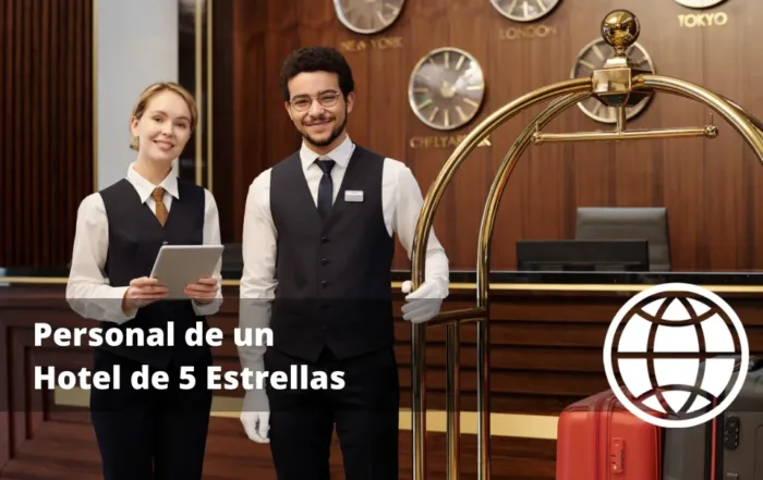 Personal de un Hotel de 5 Estrellas