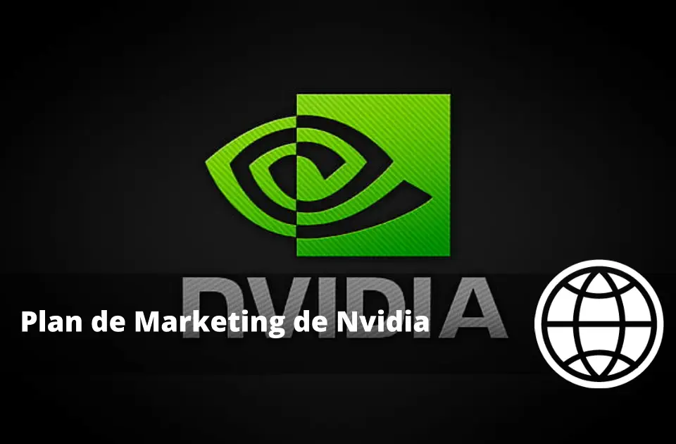 Plan de Marketing de Nvidia
