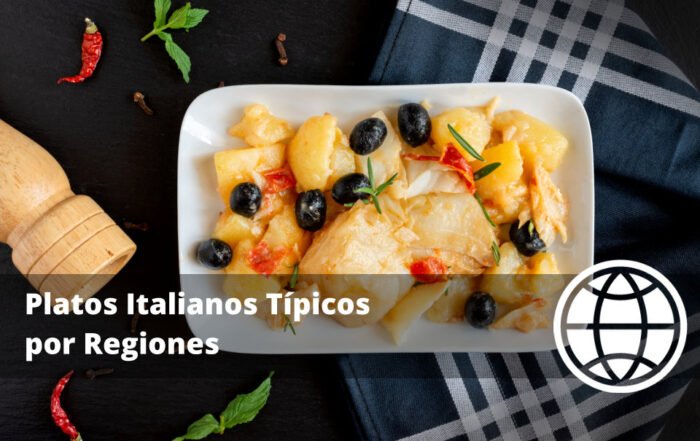 Platos Italianos Típicos por Regiones