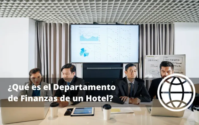 Qué es el Departamento de Finanzas de un Hotel