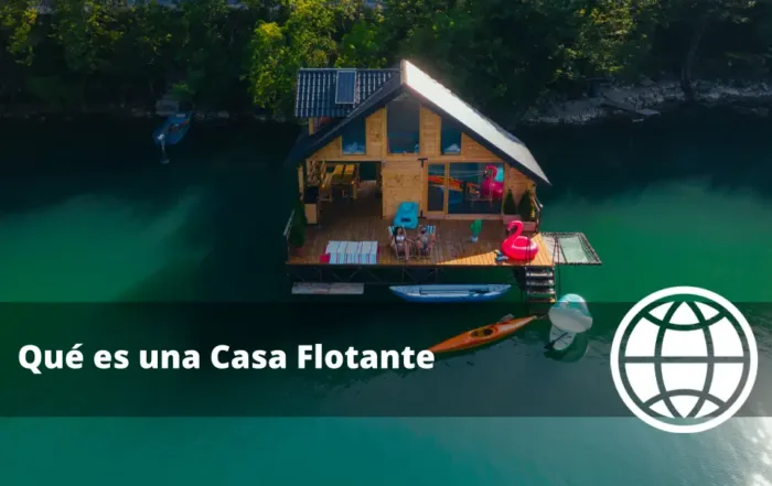 Qué es una Casa Flotante