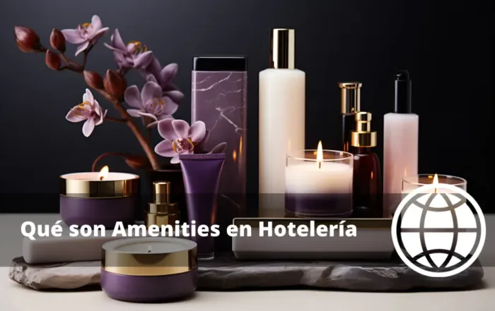 Qué son Amenities en Hotelería y Ejemplos