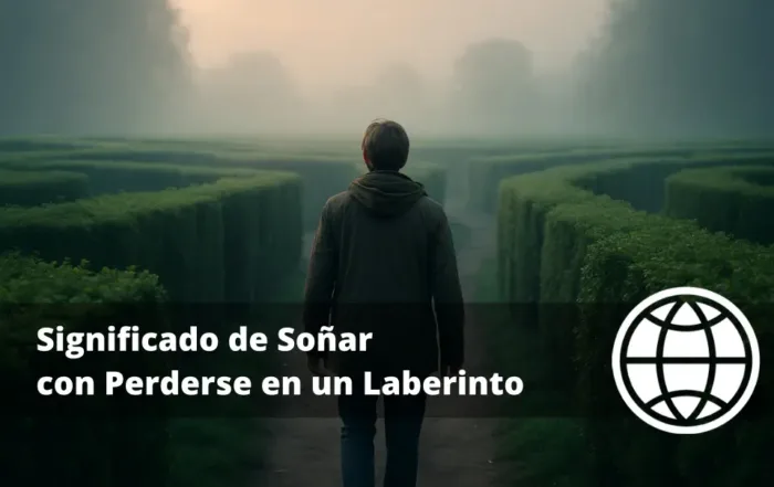 Significado de Soñar con Perderse en un Laberinto