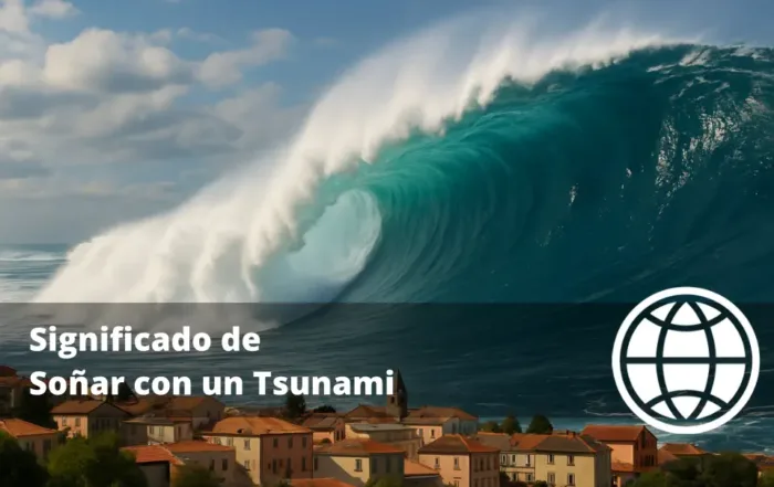 Significado de Soñar con un Tsunami