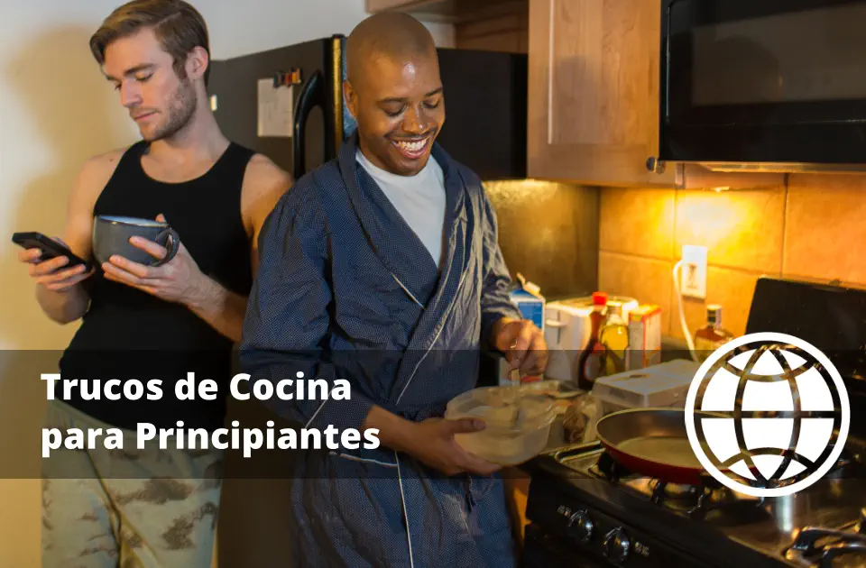 Trucos de Cocina para Principiantes