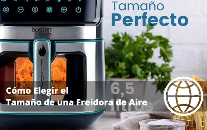 Cómo Elegir el Tamaño de una Freidora de Aire