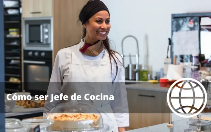 Cómo ser Jefe de Cocina