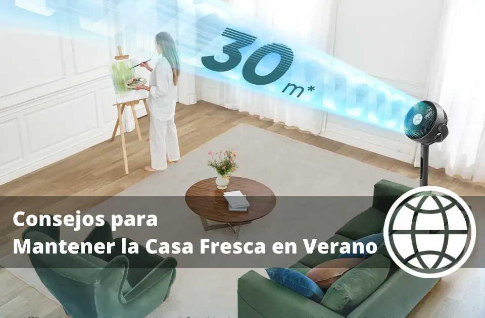Consejos para Mantener la Casa Fresca en Verano