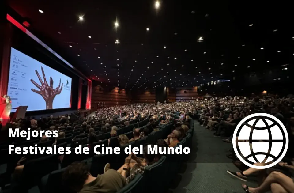 Mejores Festivales de Cine del Mundo