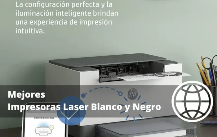 Mejores Impresoras Laser Blanco y Negro