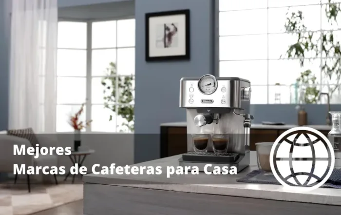 Mejores Marcas de Cafeteras para Casa