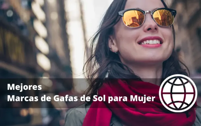 Mejores Marcas de Gafas de Sol para Mujer