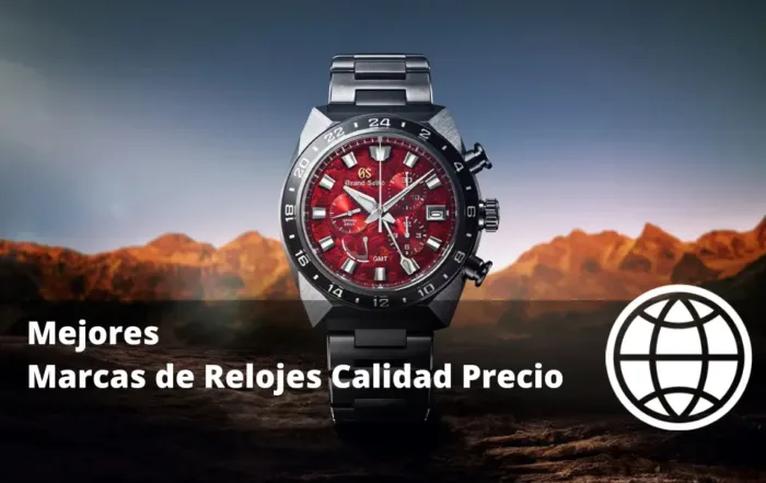 Mejores Marcas de Relojes Calidad Precio