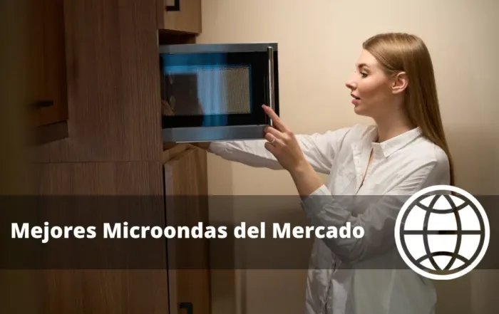 Mejores Microondas del Mercado