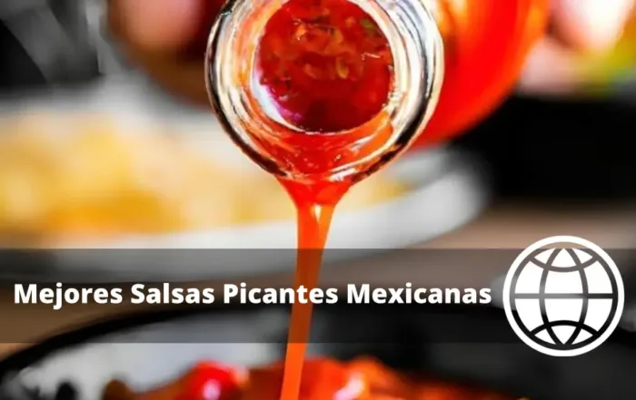 Mejores Salsas Picantes Mexicanas