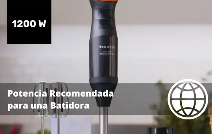 Potencia Recomendada para una Batidora