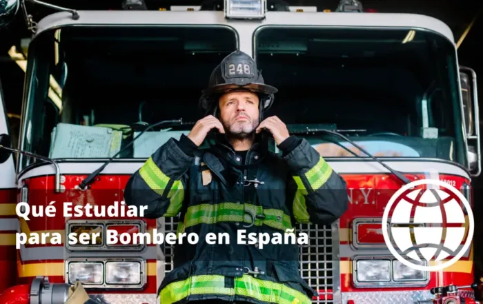 Qué Estudiar para ser Bombero en España