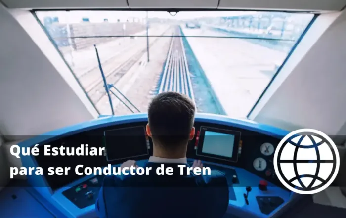 Qué Estudiar para ser Conductor de Tren