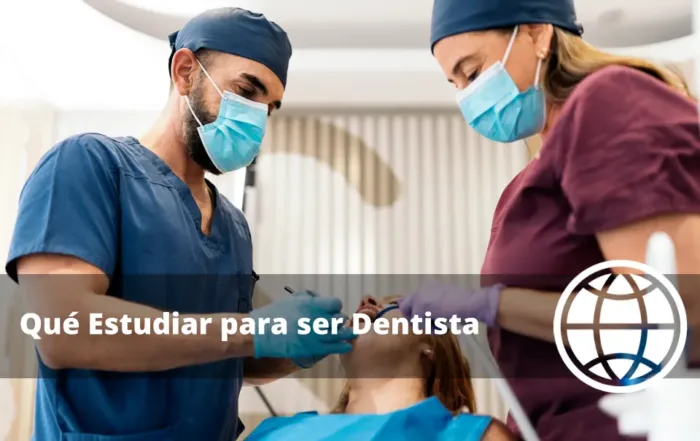 Qué Estudiar para ser Dentista en España