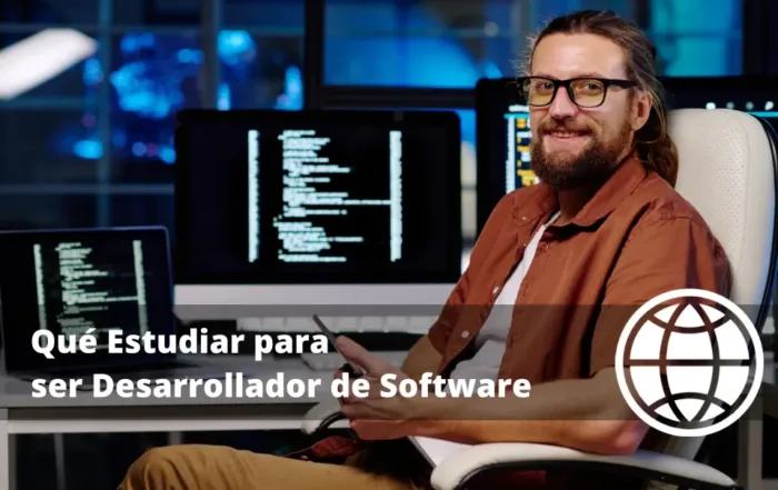 Qué Estudiar para ser Desarrollador de Software
