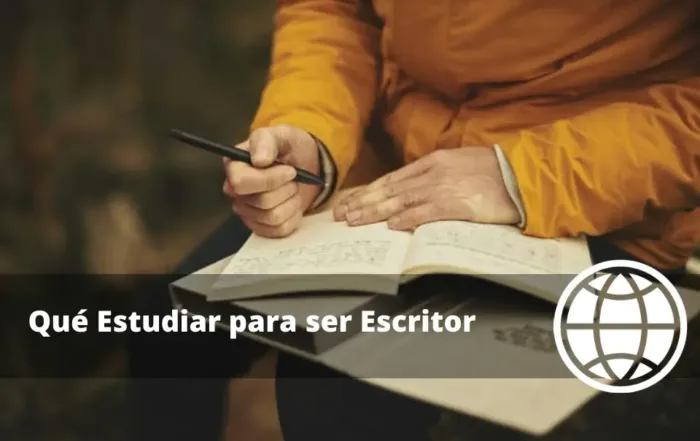 Qué Estudiar para ser Escritor