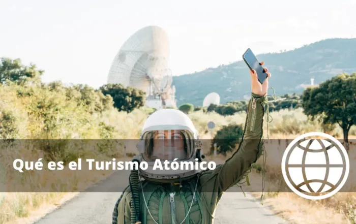 Qué es el Turismo Atómico
