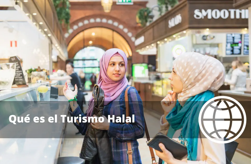 Qué es el Turismo Halal