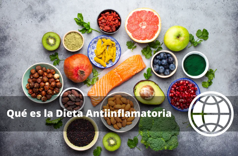 Qué es la Dieta Antiinflamatoria