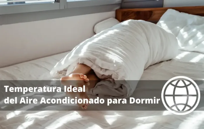 Temperatura Ideal del Aire Acondicionado para Dormir