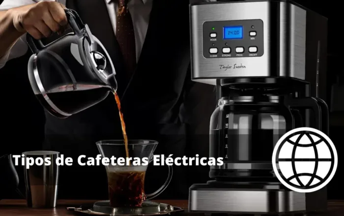 Tipos de Cafeteras Eléctricas