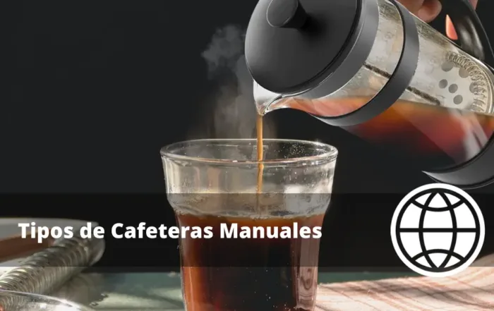 Tipos de Cafeteras Manuales