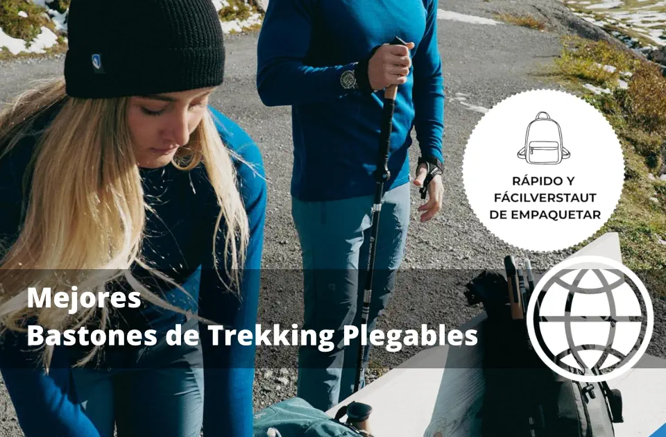 Mejores Bastones de Trekking Plegables