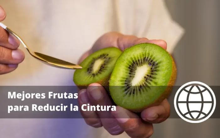 Mejores Frutas para Reducir la Cintura y Cadera