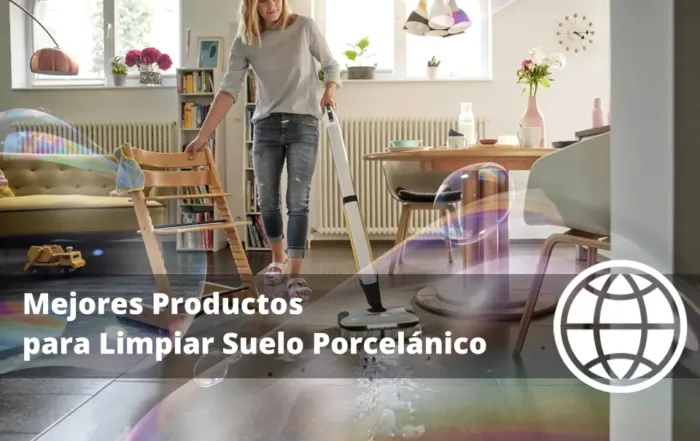 Mejores Productos para Limpiar Suelo Porcelánico