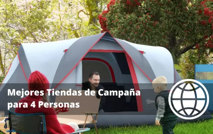 Mejores Tiendas de Campaña para 4 Personas