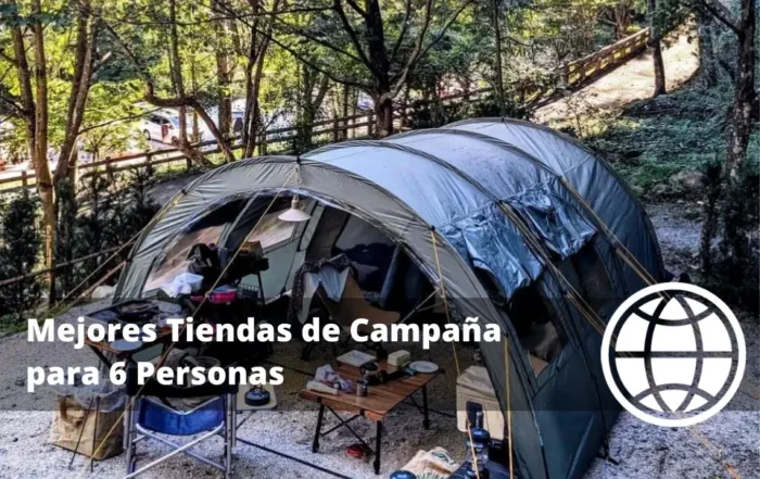 Mejores Tiendas de Campaña para 6 Personas