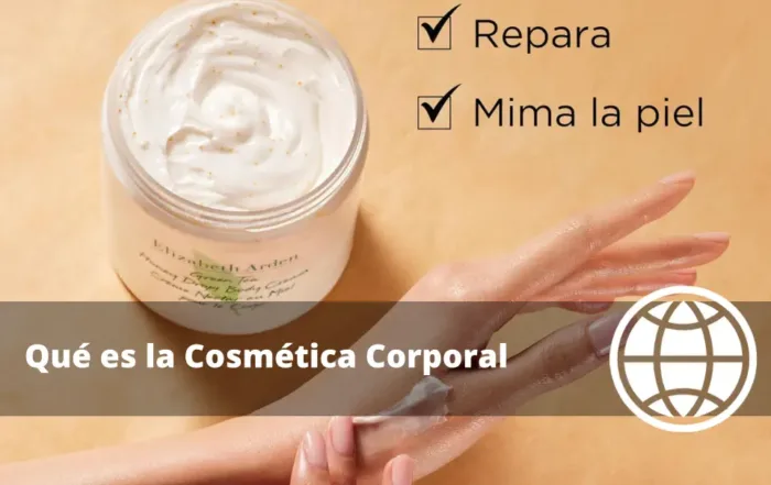 Qué es la Cosmética Corporal