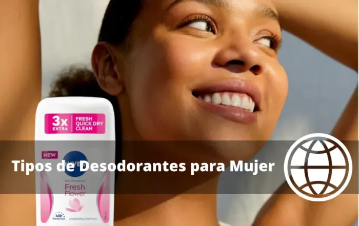 Tipos de Desodorantes para Mujer
