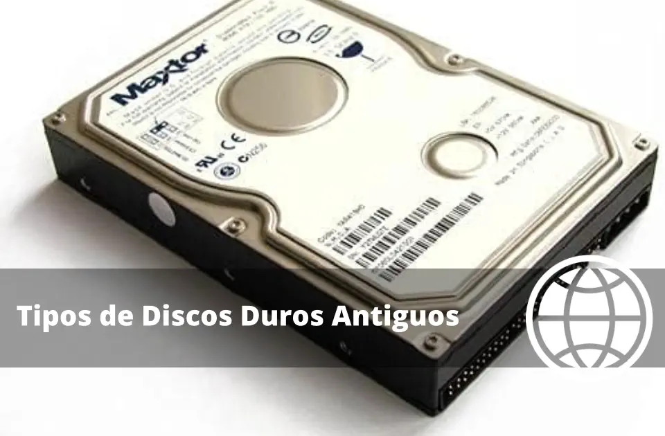 Tipos de Discos Duros Antiguos